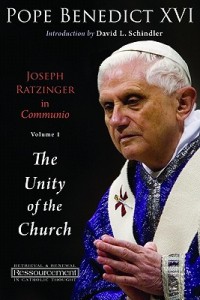 Joseph Ratzinger in Communio - Volume 1