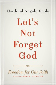 Let's Not Forget God