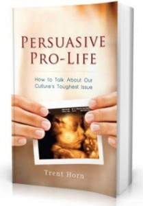 Persuasive Pro Life