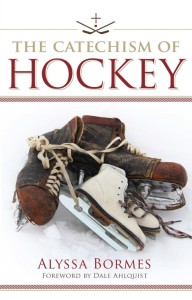 The Catechism of Hockey