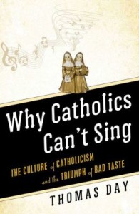 Why Catholics Can't Sing